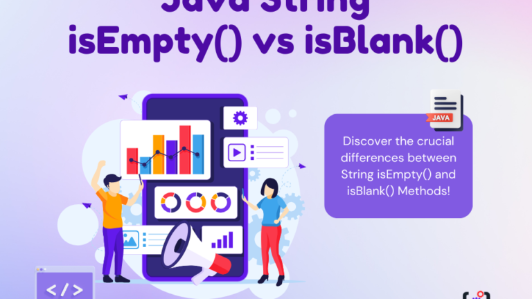 java-string-isempty-vs-isblank-a-detailed-comparison-bootcamptoprod