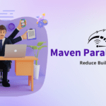 Maven Parallel Build
