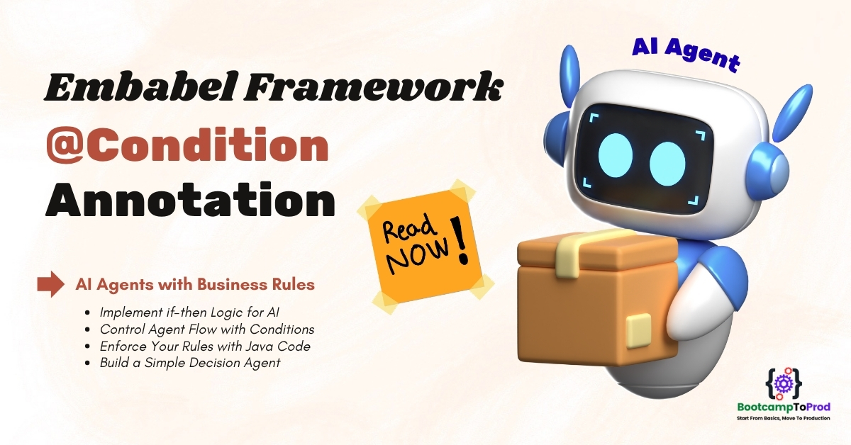 Embabel Framework Condition Annotation - Building Decision Making AI Agents