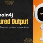 LangChain4j Structured Output - Get JSON Response from LLMs